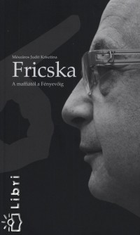 Mszros Judit Krisztina - Fricska