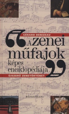 Grard Denizeau - A zenei mfajok kpes enciklopdija