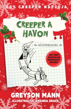 Greyson Mann - Creeper a havon - Egy creeper naplja - harmadik knyv