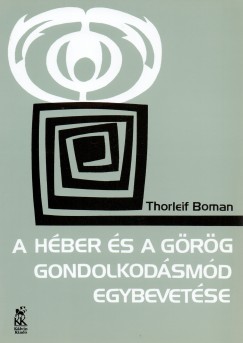 Thorleif Boman - A hber s a grg gondolkodsmd egybevetse
