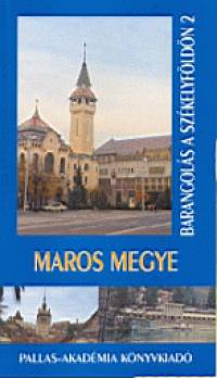 Bal�s �rp�d   (Szerk.) - Maros megye