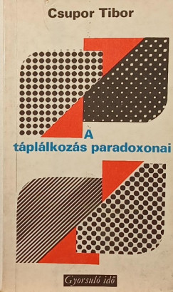 A t�pl�lkoz�s pardoxonai