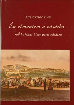 Bruckner va - n elmentem a vsrba...