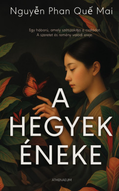 Nguyen Phan Que Mai - A hegyek éneke