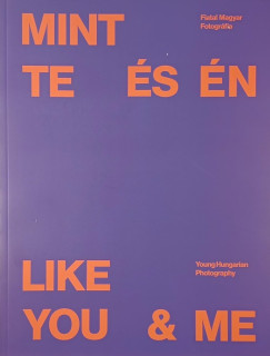 Mint te és én - Like You and Me