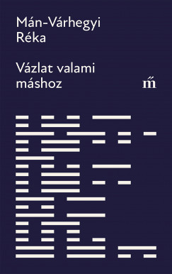 Mn-Vrhegyi Rka - Vzlat valami mshoz