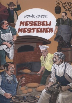 Novk Gbor - Mesebeli mesterek