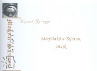 Hajnal Gyngyi - Mrfldk a Tejton, Majk