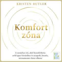 Kristen Butler - Roatis Andrea - Komfortzóna