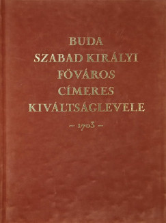 Buda szabad kirlyi fvros cmeres kivltsglevele