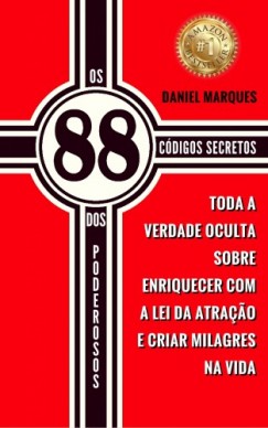 Daniel Marques - Os 88 C�digos Secretos dos Poderosos