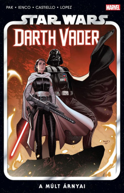 Greg Pak - Star Wars: Darth Vader - A mlt rnyai