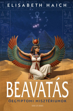 Elisabeth Haich - Beavatás
