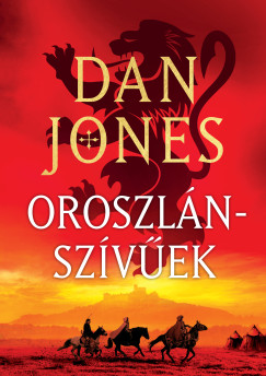 Dan Jones - Oroszl�nsz�v�ek
