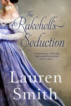 Lauren Smith - The Rakehells Seduction