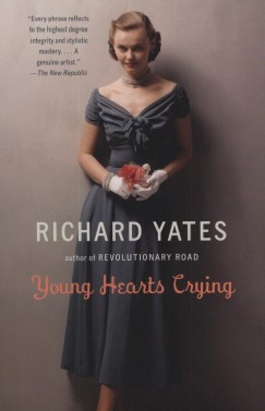 Richard Yates - Young Hearts Crying