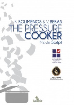 , Vangelis Bekas Kostas  Kolimenos - The Pressure Cooker
