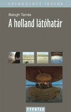 Balogh Tams - A holland lthatr