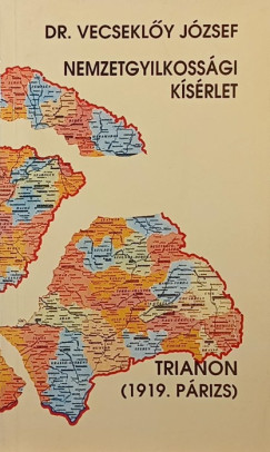 Vecsekl�y J�zsef - Nemzetgyilkoss�gi k�s�rlet