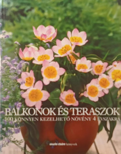 Balkonok és teraszok