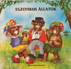 Szalontay Gyuln - Egzotikus llatok