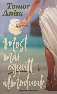 Tomor Anita - Most már együtt álmodunk