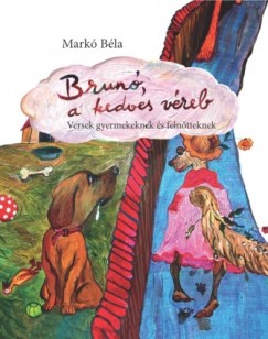 Mark Bla - Brun, a kedves vreb