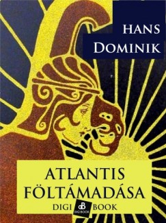 Hans Dominik - Atlantis fltmadsa