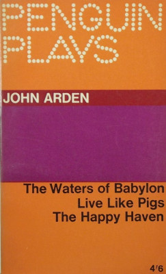 John Arden - Three Plays