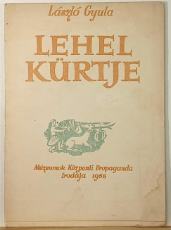 László Gyula - Lehet kürtje