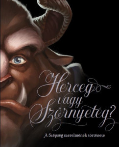 Serena Valentino - Disney - Villains 2. - Herceg vagy sz�rnyeteg