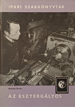 Kov�cs Ervin - Az eszterg�lyos