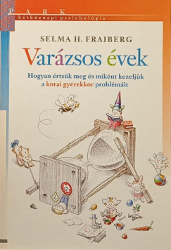 Selma H. Fraiberg - Varzsos vek