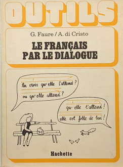 Le francais par le dialogue
