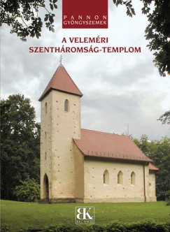 Nmeth Zsolt - A velemri Szenthromsg-templom