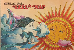 Gyulai P�l - A sz�l �s a nap - A szarka �s a gilice