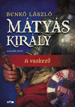 Benkő László - Mátyás király II.