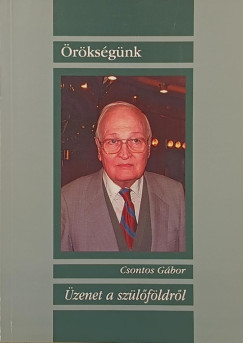 Csontos Gábor - Örökségünk - dedikált