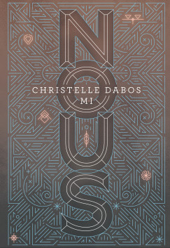 Christelle Dabos - Mi - Nous