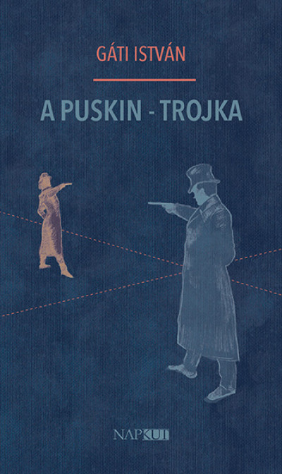 Gáti István - A Puskin-trojka