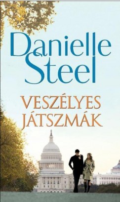 Danielle Steel - Veszlyes jtszmk