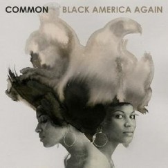 Common - Black America Again - CD