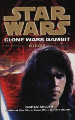 Karen Miller - Star Wars: Siege