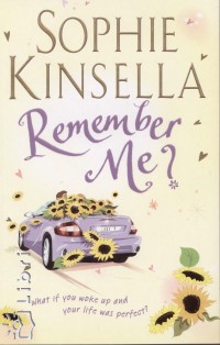 Sophie Kinsella - Remember Me?