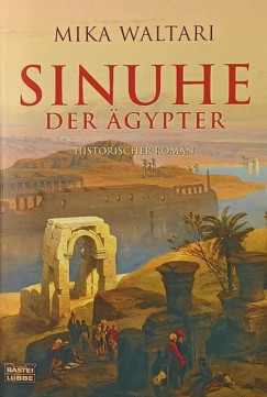 Mika Waltari - Sinhue der �gypter