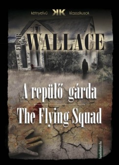 Wallace Edgar - Edgar Wallace - A repl grda - The Flying Squad
