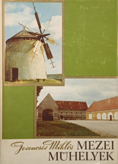 Gerencs�r Mikl�s - Mezei m�helyek