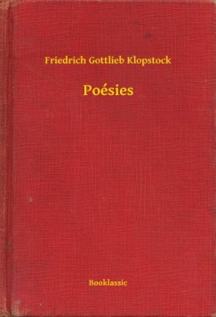 Friedrich Gottlieb Klopstock - Po�sies