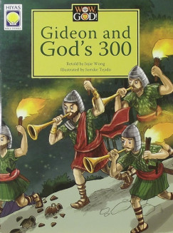 Gideon and God's 300
