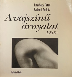 Esterh�zy P�ter - Szebeni Andr�s - A vajsz�n� �rnyalat